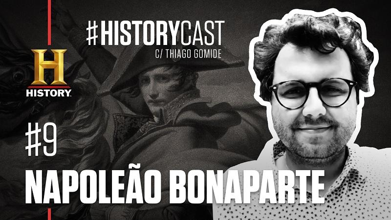 HistoryCast #9 - Nasce Napoleão Bonaparte -0